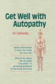 Get Well with Autopathy - Jiří Čehovský